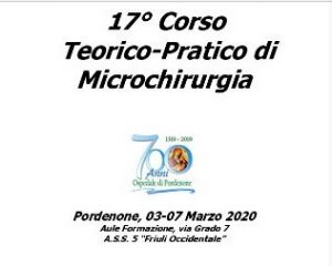 A Pordenone (3-7 marzo) il 17° Corso  Teorico-Pratico di Microchirurgia
